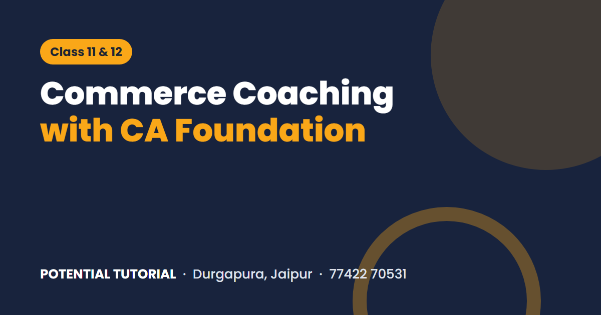 Commerce and CA Foundation coaching in Jaipur